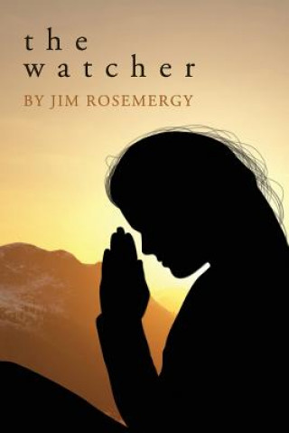 Kniha Watcher Jim Rosemergy