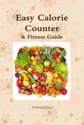 Carte Easy Calorie Counter & Fitness Guide Helena Schaar