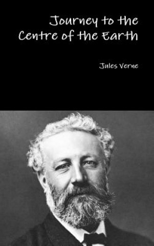 Kniha Journey to the Centre of the Earth Jules Verne