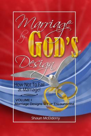 Carte Marriage by God's Design Shaun McElderry