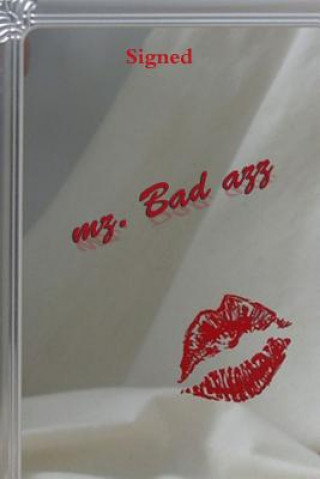 Carte Signed Mz. Bad Azz Candace Blaney