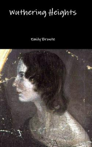 Könyv Wuthering Heights Emily Bronte