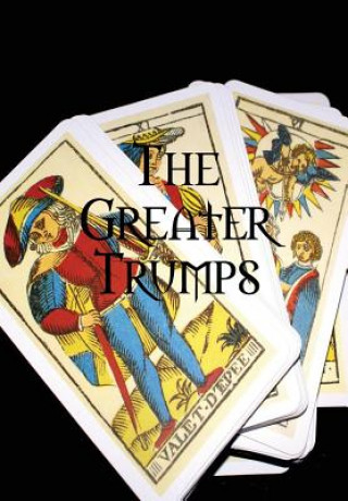 Carte Greater Trumps Charles Williams