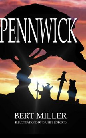 Knjiga Pennwick Bert Miller