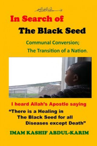 Книга In Search of the Black Seed Kashif Abdul-Karim