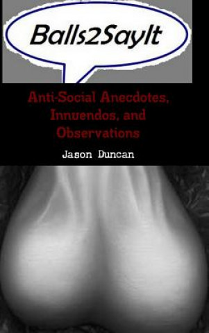 Libro Balls2sayit Jason Duncan