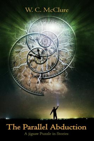 Knjiga Parallel Abduction W. C. McClure