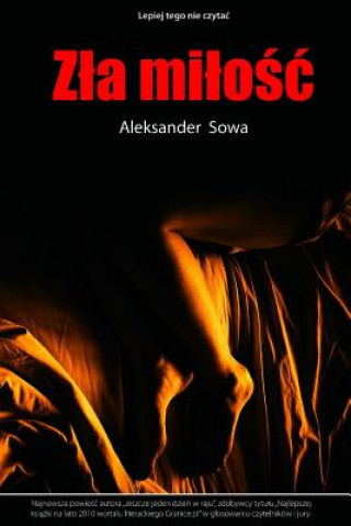Book Zla Milosc Aleksander Sowa