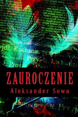 Könyv Zauroczenie Aleksander Sowa
