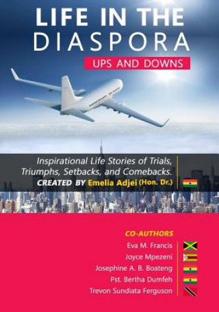 Kniha Life in the Diaspora Emelia Adjei