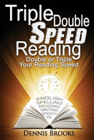 Kniha Triple Double Speed Reading Dennis Brooks