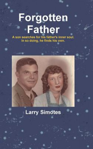 Carte Forgotten Father Larry Simotes