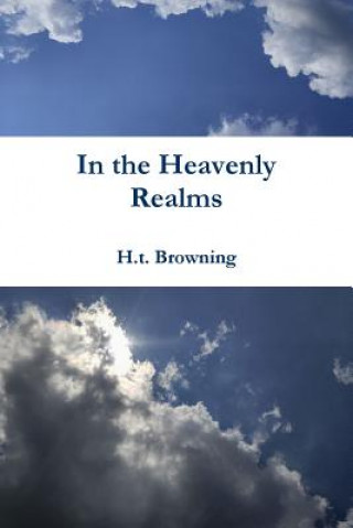 Carte In the Heavenly Realms H.t. Browning