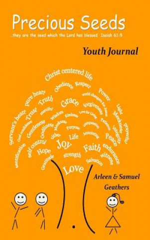 Knjiga Precious Seeds Youth Journal Arleen & Samuel Geathers