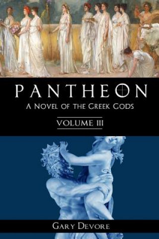 Carte Pantheon - Volume III Gary Devore