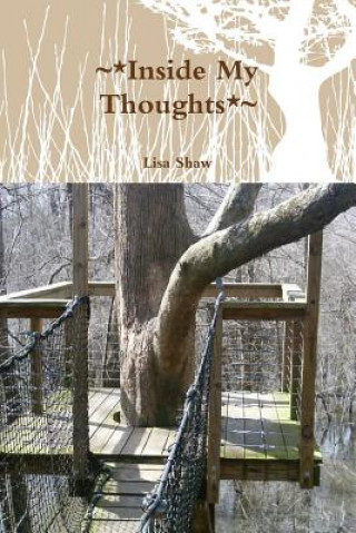 Libro ~*Inside My Thoughts*~ Lisa Shaw