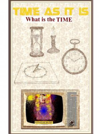 Kniha What is the Time Aleksandr Anufriyev