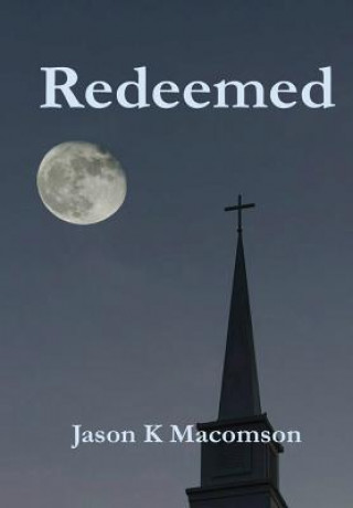 Libro Redeemed Jason K Macomson