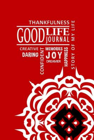 Carte Good Life Journal for Teens - Rta Cover Charlie & Megan Good