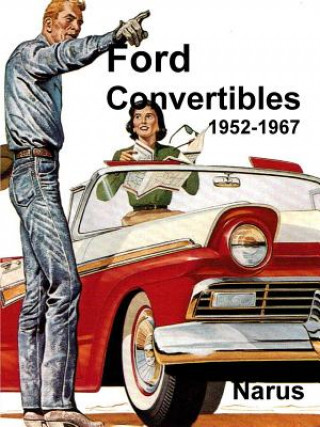 Книга Ford Convertibles 1952-1967 Don Narus