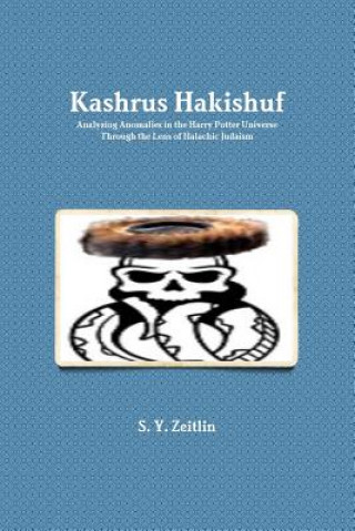 Kniha Kashrus Hakishuf S. Y. Zeitlin