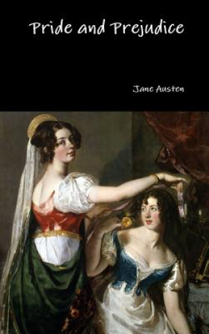 Kniha Pride and Prejudice Jane Austen