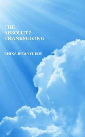 Książka Absolute Thanksgiving Chika Ifeanyi Ede