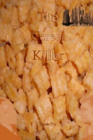 Kniha Cereal Killer Sarah Fry