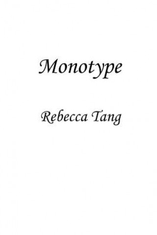 Buch Monotype Rebecca Tang