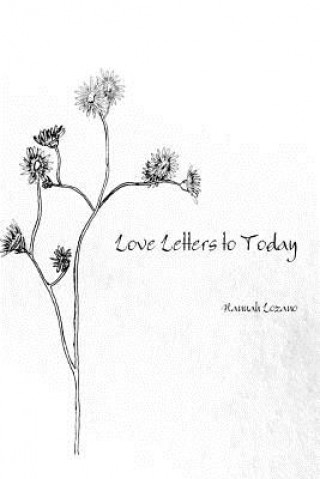 Carte Love Letters to Today Hannah Lozano