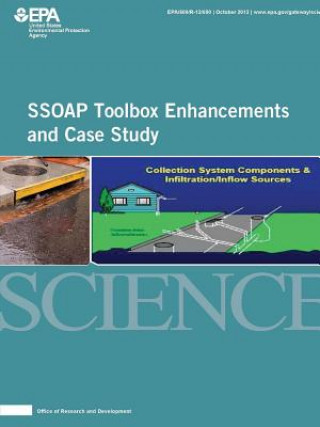 Kniha Ssoap Toolbox Enhancements and Case Study U.S. Environmental Protection Agency EPA