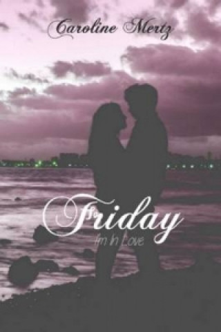 Knjiga Friday Caroline Mertz