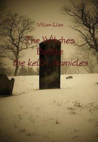 Könyv Witches Bottle William Elias