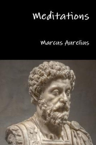 Könyv Meditations Marcus Aurelius