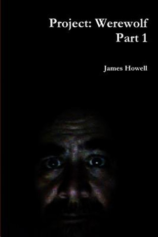 Carte Project: Werewolf Part 1 James Howell