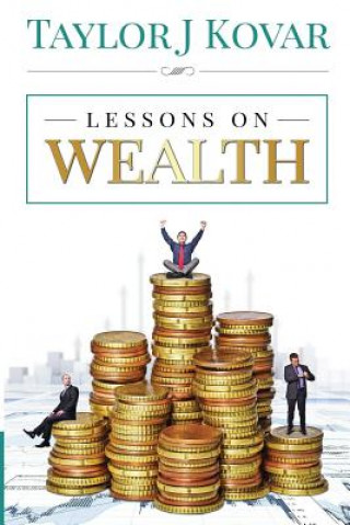 Kniha Lessons on Wealth Taylor Kovar