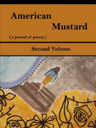 Knjiga American Mustard Volume 2 American Mustard