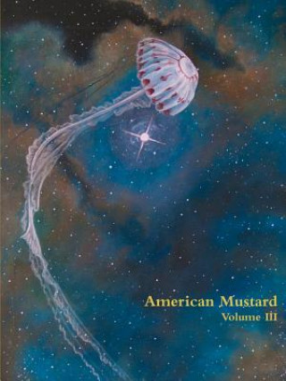 Carte American Mustard Vol. III American Mustard