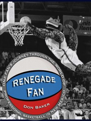 Kniha Renegade Fan Don Baker