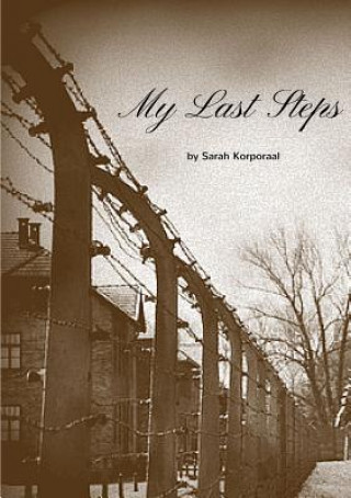 Książka My Last Steps Sarah C Korporaal