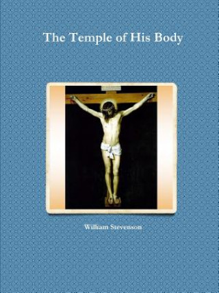 Kniha Temple of His Body William Stevenson