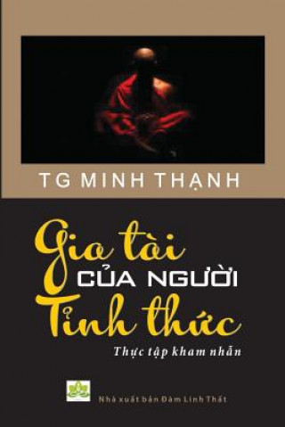Könyv Gia Tai Cua Nguoi Tinh Thuc TG Minh Thanh