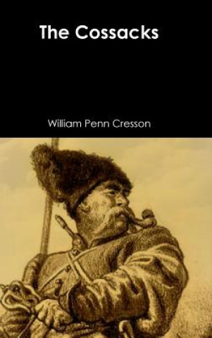Libro Cossacks William Penn Cresson