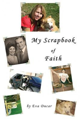 Könyv My Scrapbook of Faith Eva Ducar