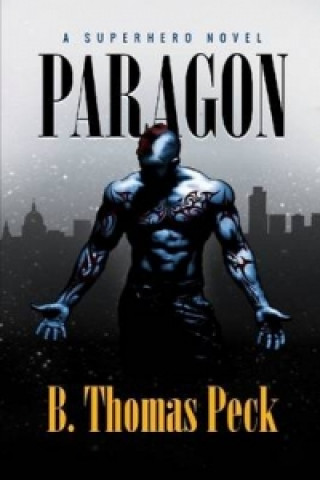 Книга Paragon B. Thomas Peck