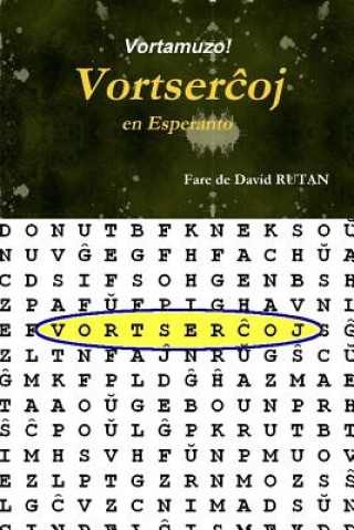 Book Vortamuzo! - Vortserchoj En Esperanto David Rutan