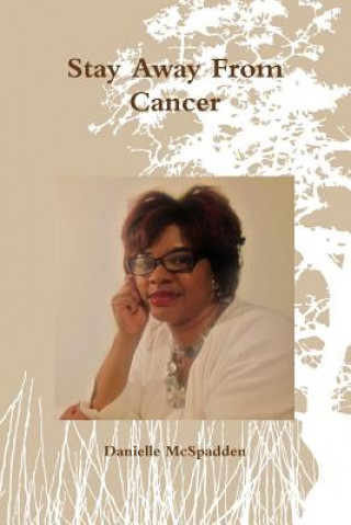 Carte Stay Away from Cancer Danielle McSpadden