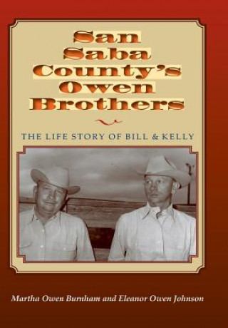 Книга San Saba Countys Owen Brothers Martha Owen Burnham