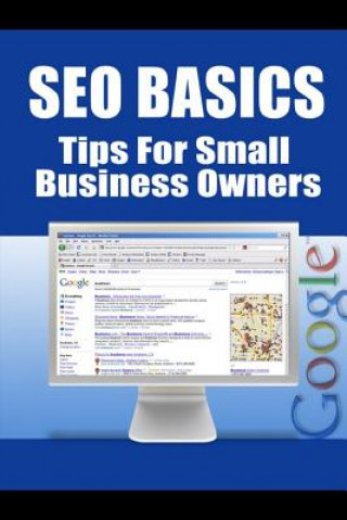 Książka Seo Basics - Tips for Small Business Owners New Thrive Learning Institute