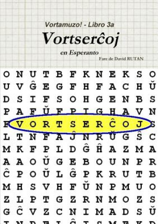 Carte Vortamuzo - Libro 3a Vortserchoj David Rutan